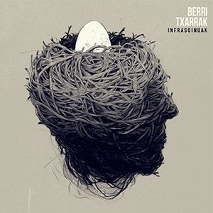 reseña disco berri txarrak infrasoinuak