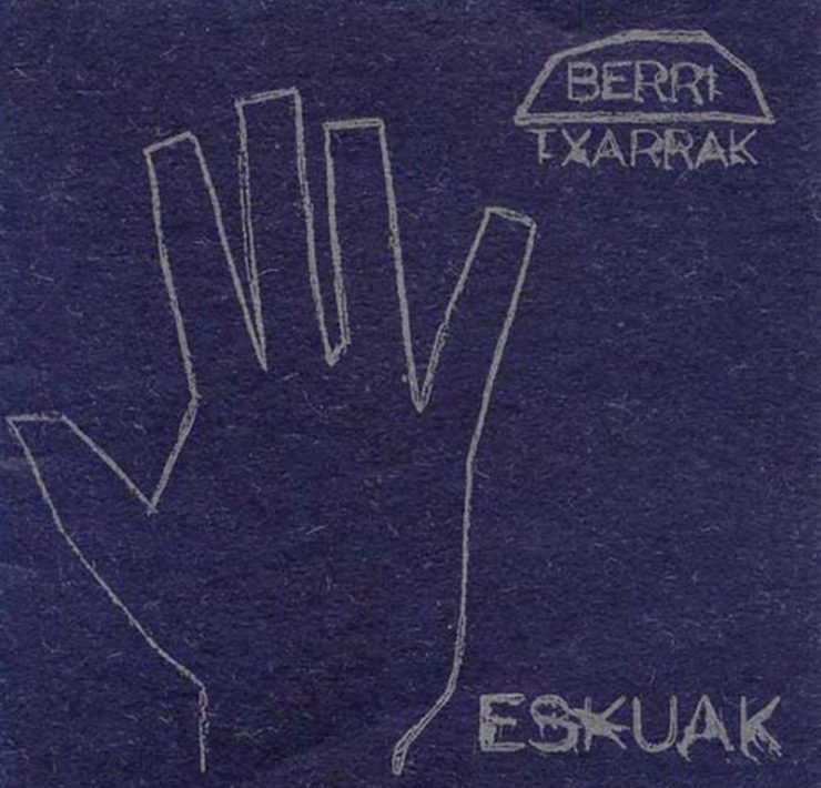 berri txarrak reedicion eskuak ukabilak aniversario