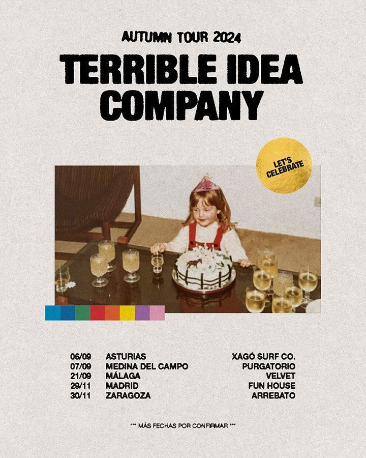 terrible idea company fechas de gira 
