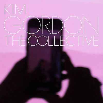 kim gordon the collective