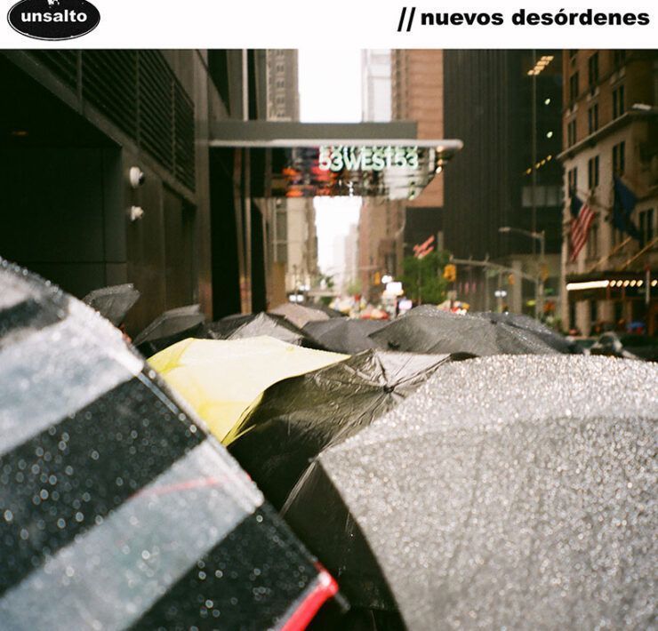 reseña ep unsalto nuevos desordenes
